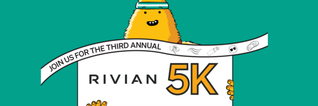 Rivian 3rd Annual 5K Run